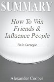 Summary of How to Win Friends and Influence People (eBook, ePUB)