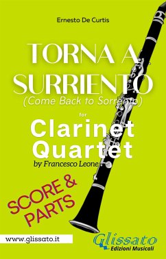 Torna a Surriento - Clarinet Quartet (score & parts) (fixed-layout eBook, ePUB) - De Curtis, Ernesto