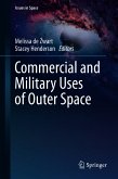 Commercial and Military Uses of Outer Space (eBook, PDF)