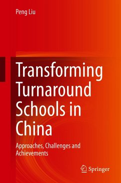Transforming Turnaround Schools in China (eBook, PDF) - Liu, Peng