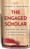 The Engaged Scholar (eBook, ePUB)