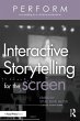 Interactive Storytelling for the Screen... - Bild 1