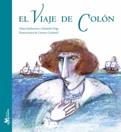 El viaje de Colón (eBook, PDF) - Safuentes, Olaya; Vega, Alejandra
