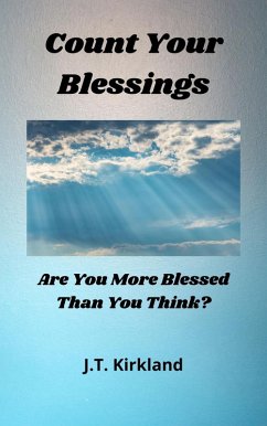 Count Your Blessings (eBook, ePUB) - Kirkland, J. T.