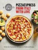 PizzaExpress From Italy With Love (eBook, ePUB)