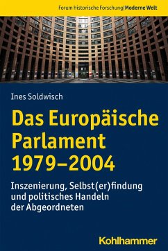 Das Europäische Parlament 1979-2004 (eBook, PDF) - Soldwisch, Ines