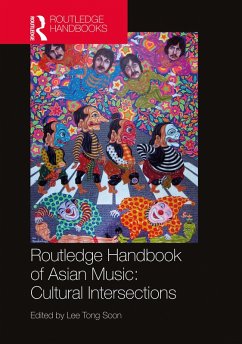 Cover Routledge Handbook of Asian Music: Cultural Intersections (eBook, PDF)