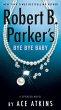Robert B. Parker's Bye Bye Baby (eBook,... - Bild 1