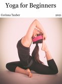 Yoga for Beginners (eBook, ePUB) Yoga for Beginners (eBook, ePUB)