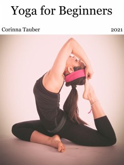 Yoga for Beginners (eBook, ePUB) - Tauber, Corinna