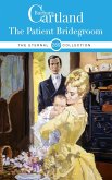 The Patient Bridegroom (eBook, ePUB) The Patient Bridegroom (eBook, ePUB)