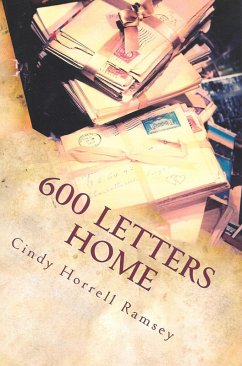 600 Letters Home (eBook, ePUB) - Ramsey, Cindy Horrell