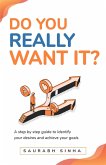 Do You Really Want It? (eBook, ePUB) Do You Really Want It? (eBook, ePUB)