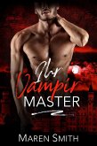 Ihr Vampir Master (Mitternacht Doms, #2) (eBook, ePUB)