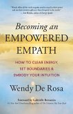 Becoming an Empowered Empath (eBook, ePUB)