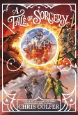 A Tale of Magic: A Tale of Sorcery (eBook, ePUB)