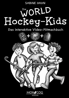 Die WORLD Hockey-Kids (eBook, ePUB) - Hahn, Sabine