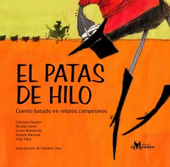 El Patas de Hilo (eBook, PDF) - Hayden, Consuelo; Lastra, Nicolás; Maldonado, Eloísa; Miranda, Daniela; Silva, Elisa