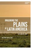 Imagining the Plains of Latin America (eBook, ePUB)