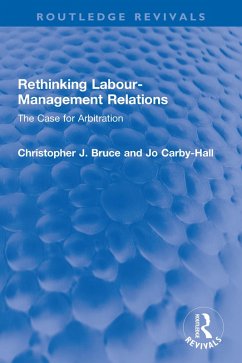 Rethinking Labour-Management Relations (eBook, ePUB) - Bruce, Christopher J.; Carby-Hall, Jo