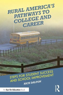 Rural America's Pathways to College and Career (eBook, ePUB) - Dalton, Rick