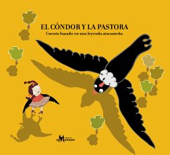 El cóndor y la pastora (eBook, PDF) - Recabarren, Marcela