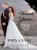Forever Yours : From the Start Till the End (eBook, ePUB)
