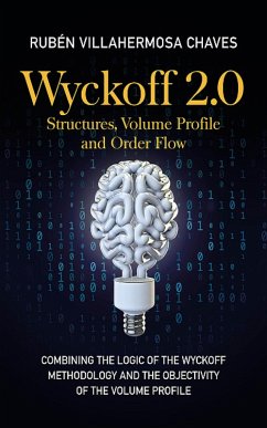 Cover Wyckoff 2.0: Structures, Volume Profile and Order Flow (eBook, ePUB)