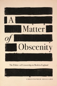 A Matter of Obscenity (eBook, ePUB) - Hilliard, Christopher; Hilliard, Christopher