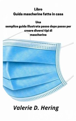 Cover Libro Guida mascherine fatte in casa (eBook, ePUB)