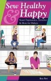 Sew Healthy & Happy (eBook, ePUB)