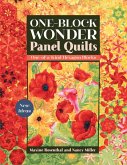 One-Block Wonder Panel Quilts (eBook, ePUB) One-Block Wonder Panel Quilts (eBook, ePUB)