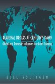 Regional Orders at Century's Dawn (eBook, ePUB)