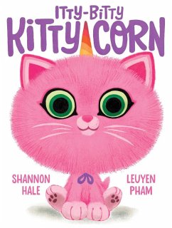 Itty-Bitty Kitty-Corn (eBook, ePUB) - Hale, Shannon