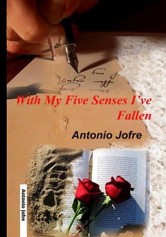 Cover With My Five Senses I've Fallen (1) (eBook, ePUB)