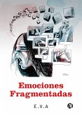 Emociones fragmentadas (eBook, ePUB)