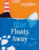 Blue Floats Away (eBook, ePUB)