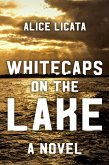 Whitecaps on the Lake (eBook, ePUB)