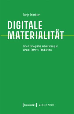 Digitale Materialität (eBook, PDF) - Trischler, Ronja