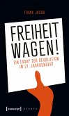 Freiheit wagen! (eBook, PDF)