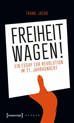 Freiheit wagen! (eBook, PDF) - Jacob, Frank