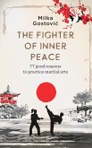 The Fighter of Inner Peace (eBook, ePUB)