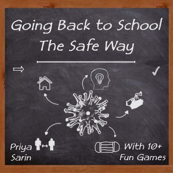 Going Back To School: The Safe Way (eBook, ePUB)
