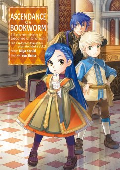 Ascendance of a Bookworm: Part 3 Volume 2 (eBook, ePUB) - Kazuki, Miya