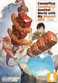 Campfire Cooking in Another World with My Absurd Skill: Volume 4 (eBook, ePUB)