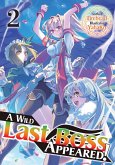 A Wild Last Boss Appeared! Volume 2 (eBook, ePUB)