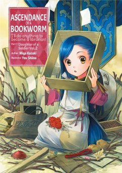 Ascendance of a Bookworm: Part 1 Volume 2 (eBook, ePUB) - Kazuki, Miya