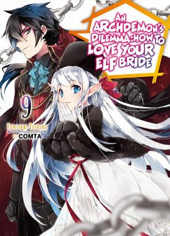 Cover An Archdemon's Dilemma: How to Love Your Elf Bride: Volume 9 (eBook, ePUB)