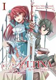 Altina the Sword Princess: Volume 1 (eBook, ePUB)