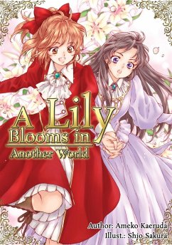 Cover A Lily Blooms in Another World (eBook, ePUB)
